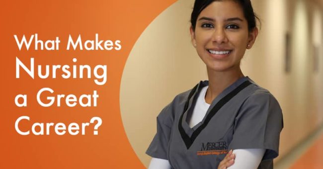 What makes nursing a great career? These reasons.